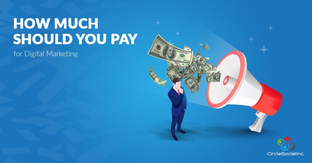 HOW MUCH SHOULD YOU PAY For Digital Marketing - SM