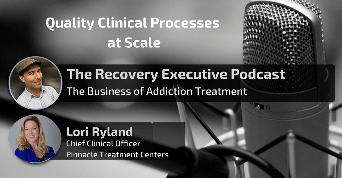 Quality Clinical Processes at Scale with Lori Ryland
