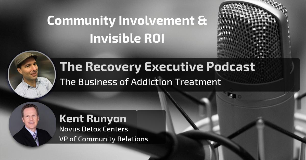 2 Podcast - Community Involvement & Invisible ROI with Kent Runyon