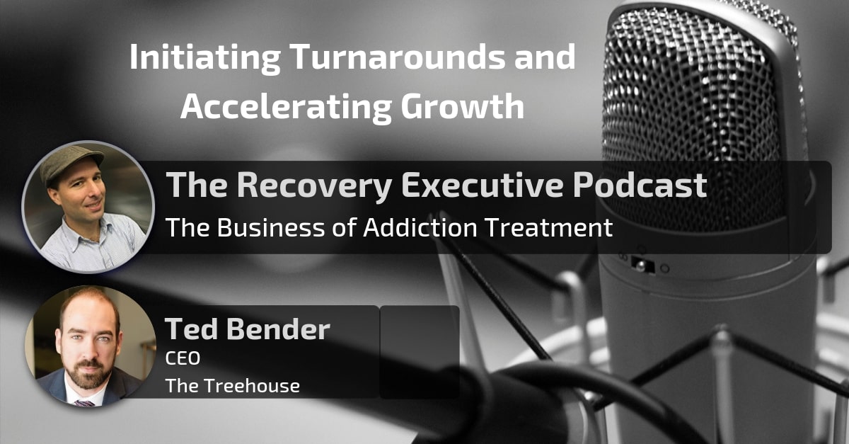 Initiating Turnarounds and Accelerating Growth with Ted Bender