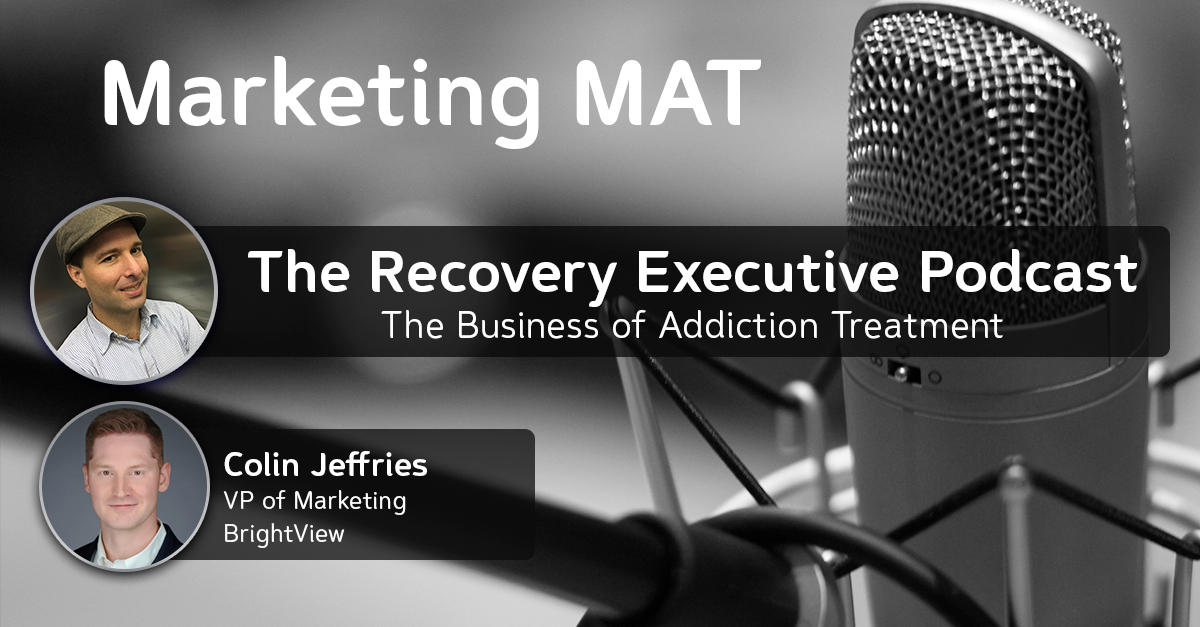 EP 85: Marketing MAT with Colin Jeffries